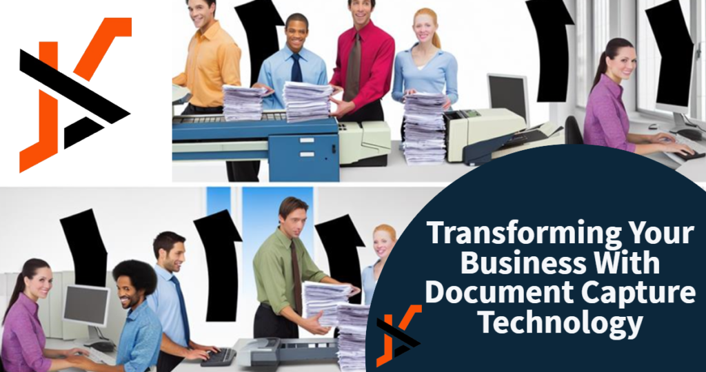 Transforming Your Business With Document Capture Technology