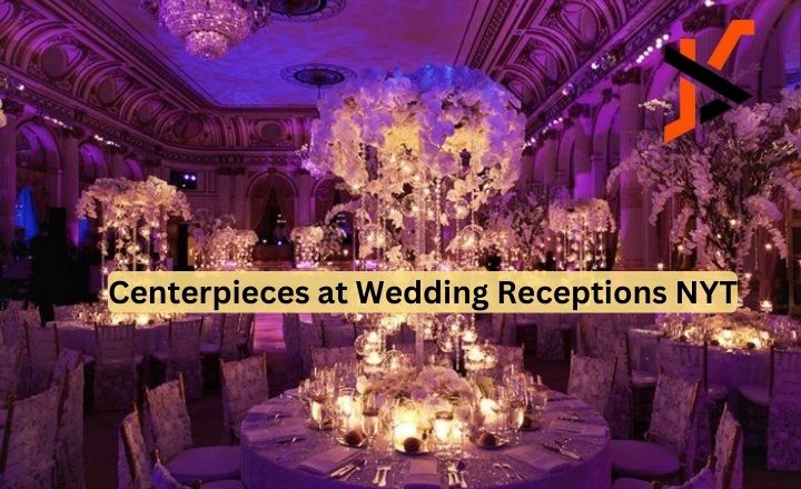 centerpieces at wedding receptions NYT