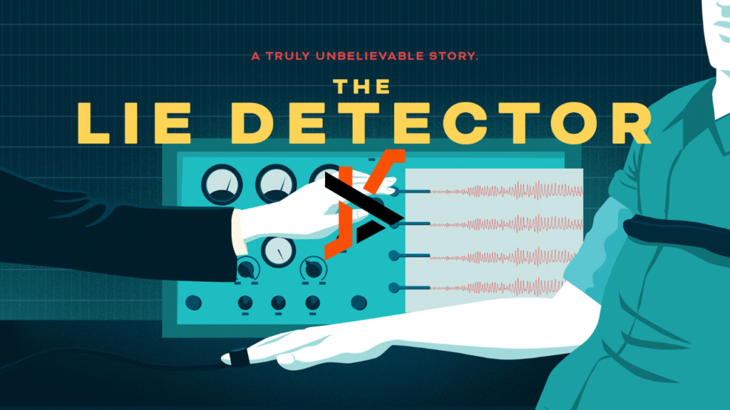 Understanding the Power of a Lie Detector Test