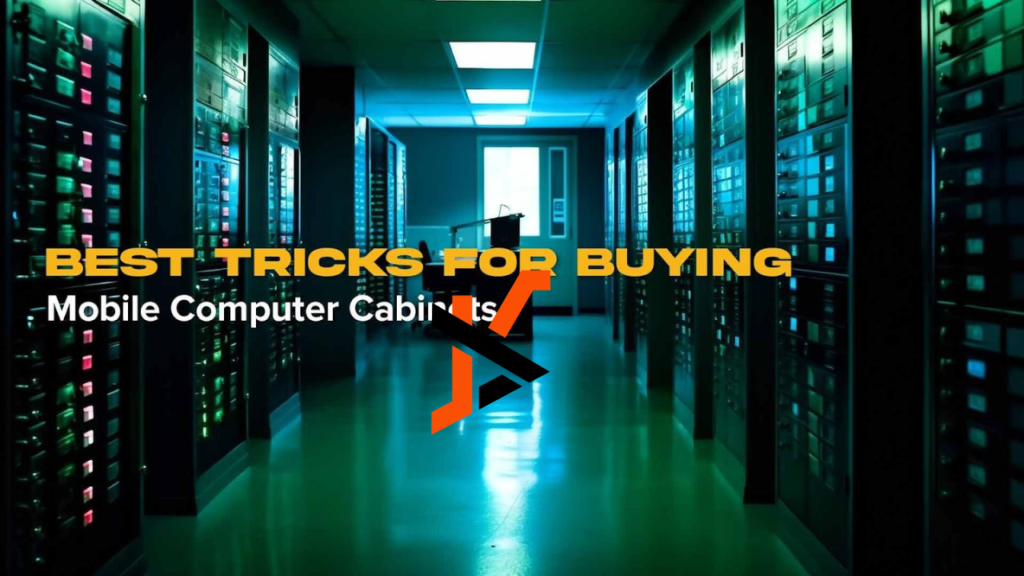 Best Tricks for Buying Mobile Computer Cabinets