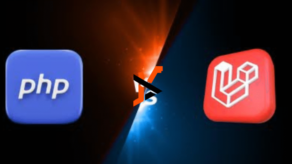 Laravel vs PHP: Which Is Better for Modern Web Development? 