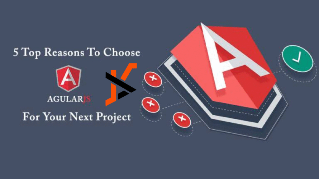 Top 5 Reasons to Use Angular for Your Next Web Project