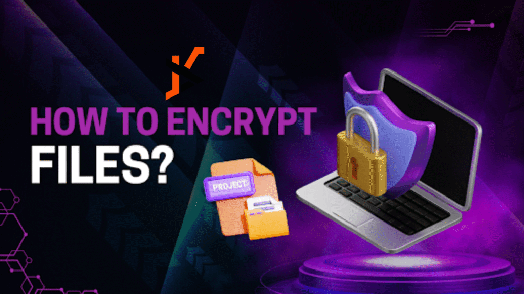 How to Encrypt Files?