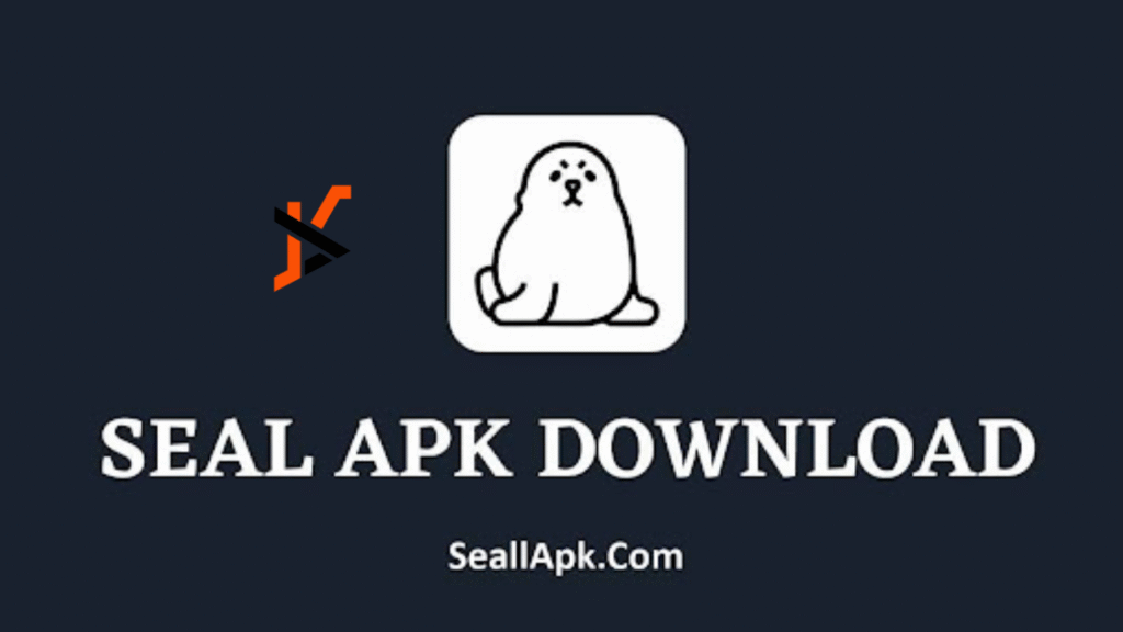 Seal APP - Download Latest Version 2025 For Android