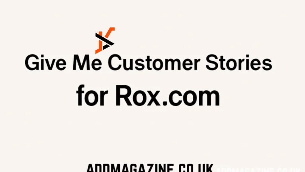 "give me customer stories for rox.com"