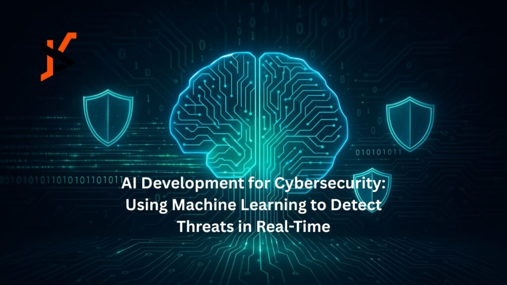 AI Development for Cybersecurity: Using Machine Learning to Detect Threats in Real-Time AI Development for Cybersecurity: Using Machine Learning to Detect Threats in Real-Time