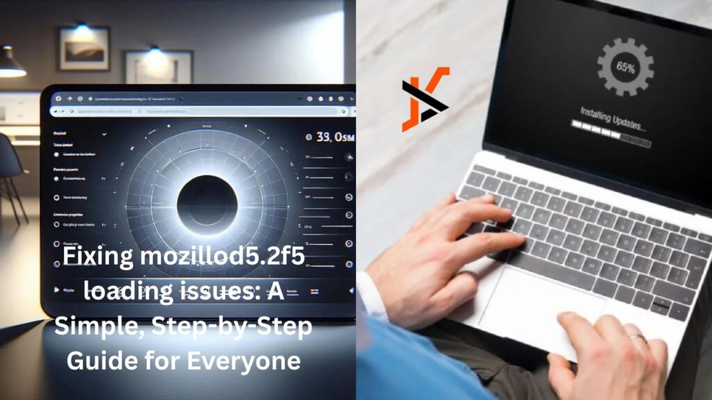 "mozillod5.2f5 loading issues"