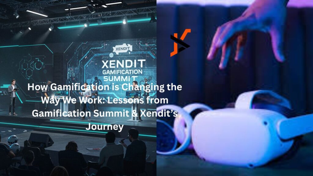 "gamificationsummit work xendit"