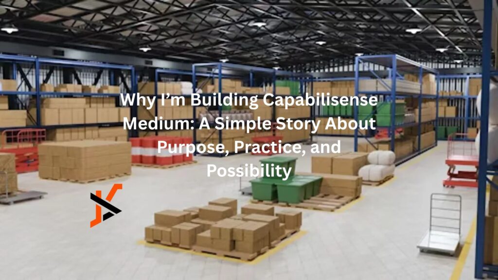 why im building capabilisense medium