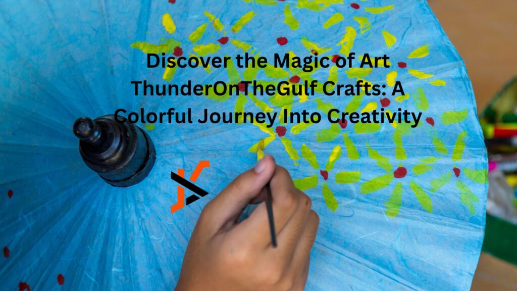 "art thunderonthegulf crafts"