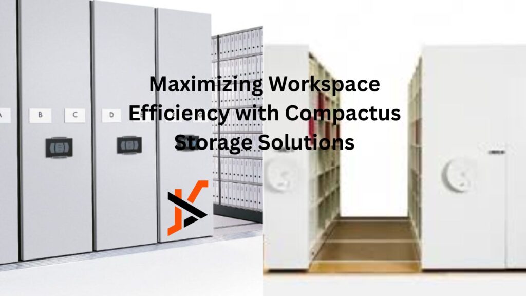 Maximizing Workspace Efficiency with Compactus Storage Solutions