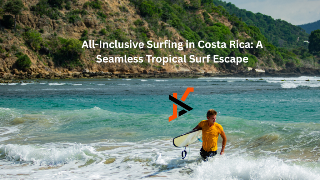 Costa Rica all inclusive surfing