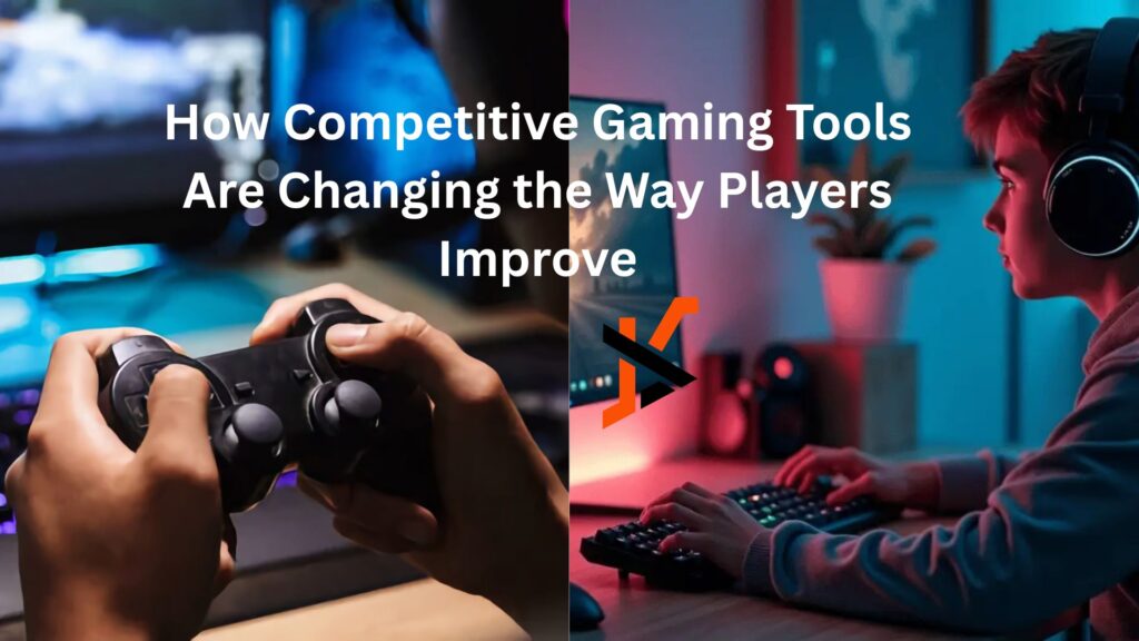 How Competitive Gaming Tools Are Changing the Way Players Improve How Competitive Gaming Tools Are Changing the Way Players Improve