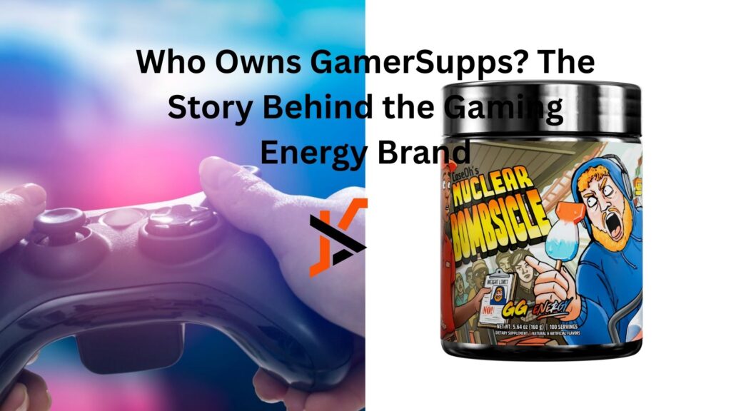 Who Owns GamerSupps? The Story Behind the Gaming Energy Brand who owns gamersupps