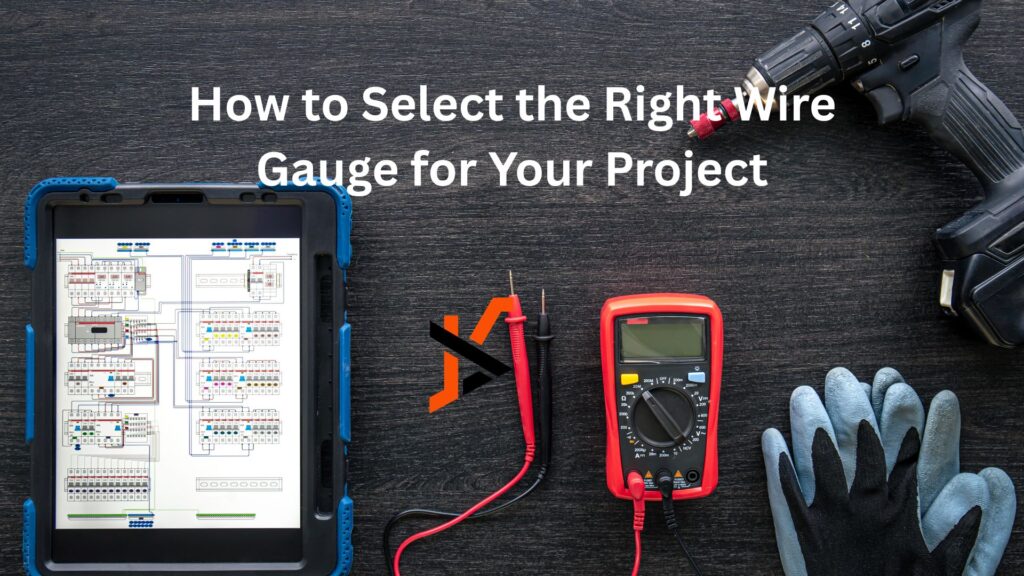 How to Select the Right Wire Gauge for Your Project How to Select the Right Wire Gauge for Your Project