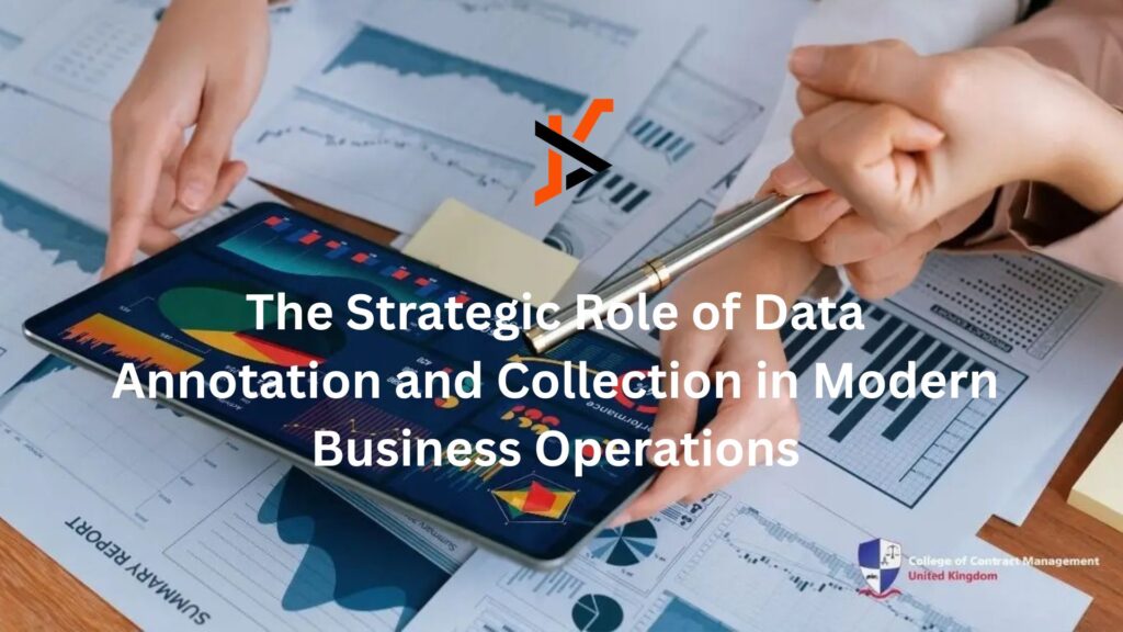 The Strategic Role of Data Annotation and Collection in Modern Business Operations