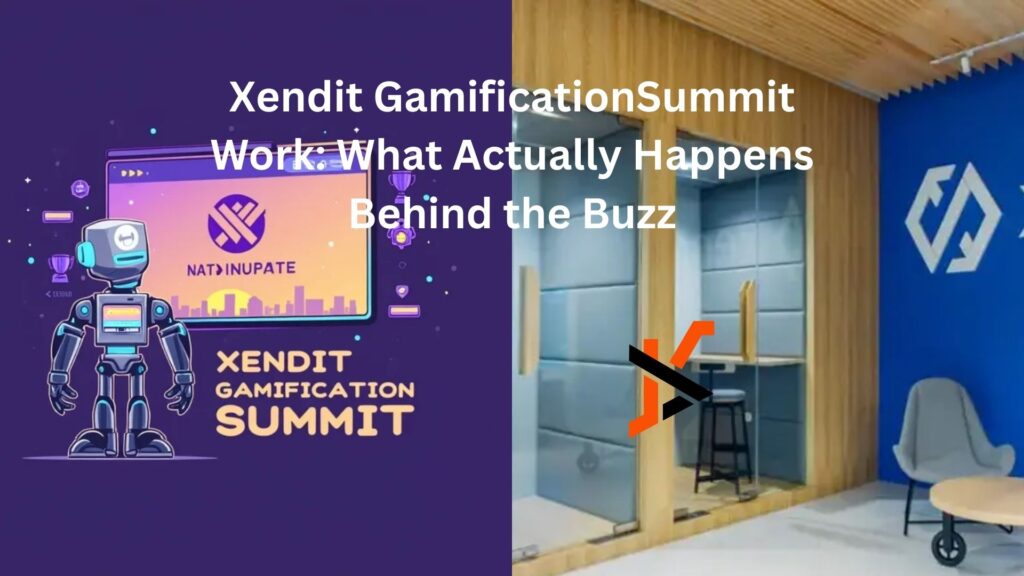 xendit gamificationsummit work