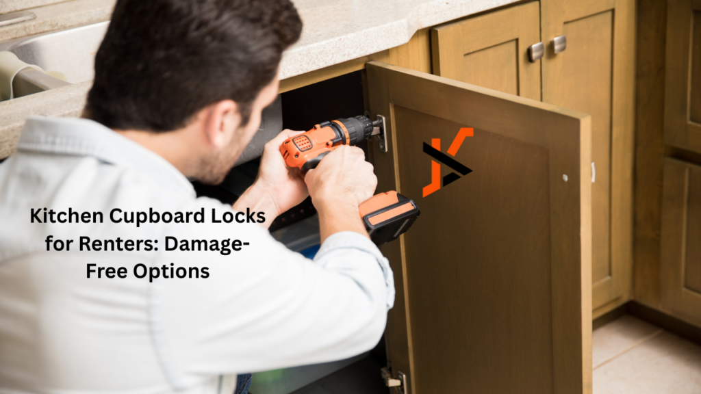 Kitchen Cupboard Locks for Renters: Damage-Free Options