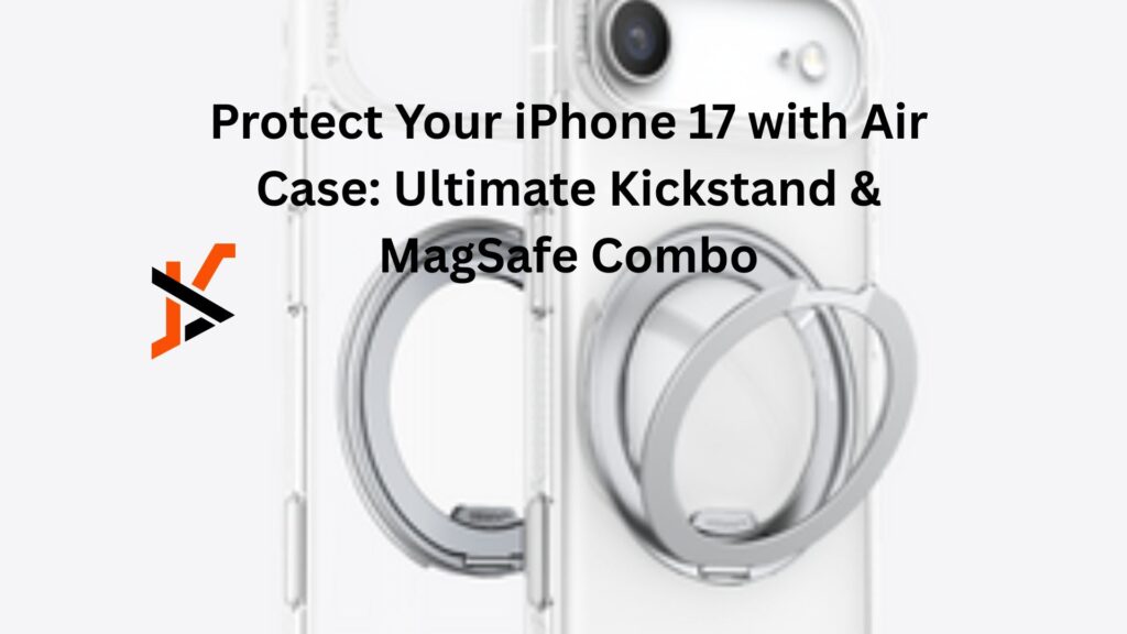 Protect Your iPhone 17 with Air Case: Ultimate Kickstand & MagSafe Combo Protect Your iPhone 17 with Air Case: Ultimate Kickstand & MagSafe Combo
