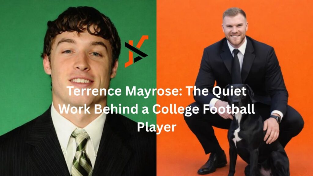 Terrence Mayrose: The Quiet Work Behind a College Football Player terrence mayrose