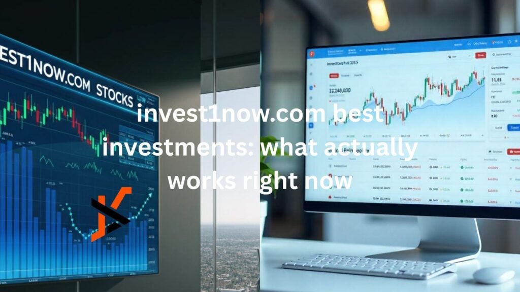 invest1now.com best investments