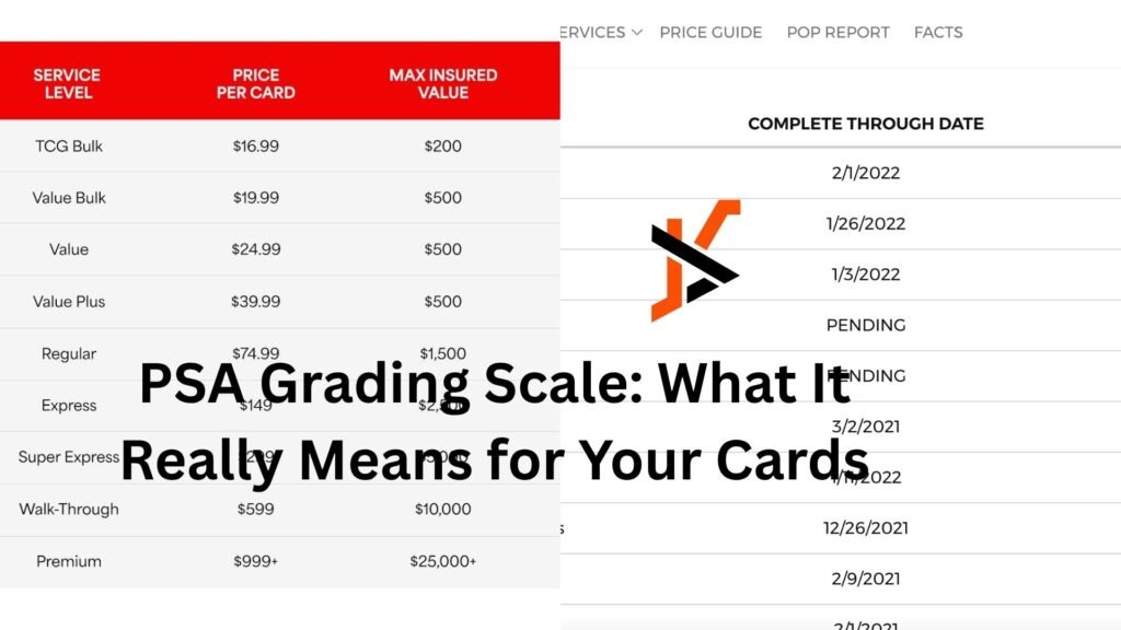 PSA Grading Scale: What It Really Means for Your Cards psa grading scale