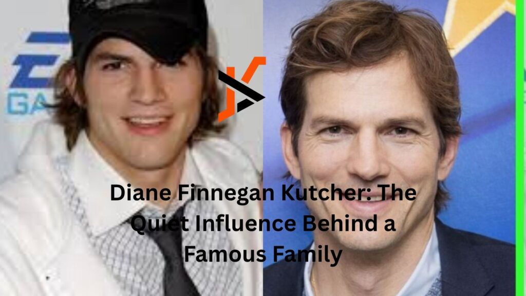 Diane Finnegan Kutcher: The Quiet Influence Behind a Famous Family diane finnegan kutcher