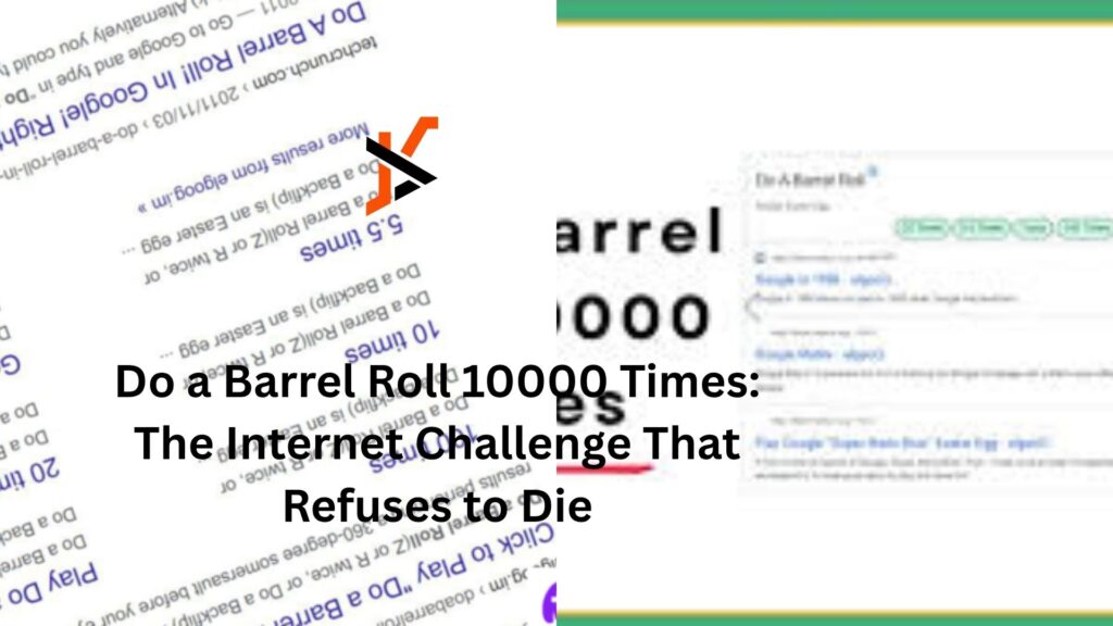 Do a Barrel Roll 10000 Times: The Internet Challenge That Refuses to Die do a barrel roll 10000 times