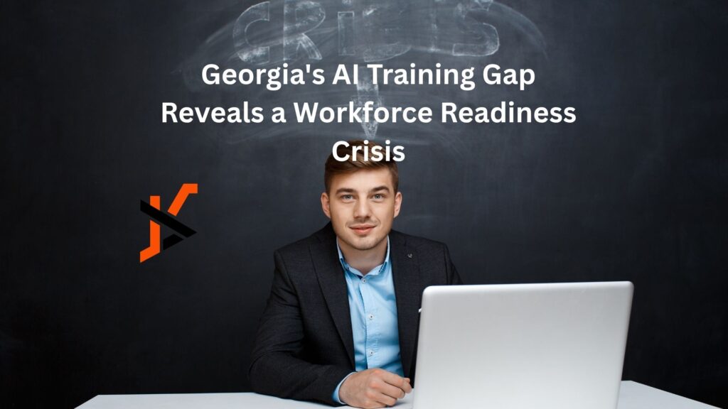Georgia’s AI Training Gap Reveals a Workforce Readiness Crisis Georgia's AI Training Gap Reveals a Workforce Readiness Crisis