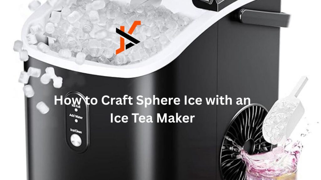 How to Craft Sphere Ice with an Ice Tea Maker