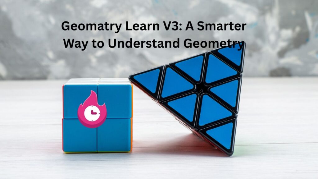 Geomatry Learn V3: A Smarter Way to Understand Geometry geomatry learn v3