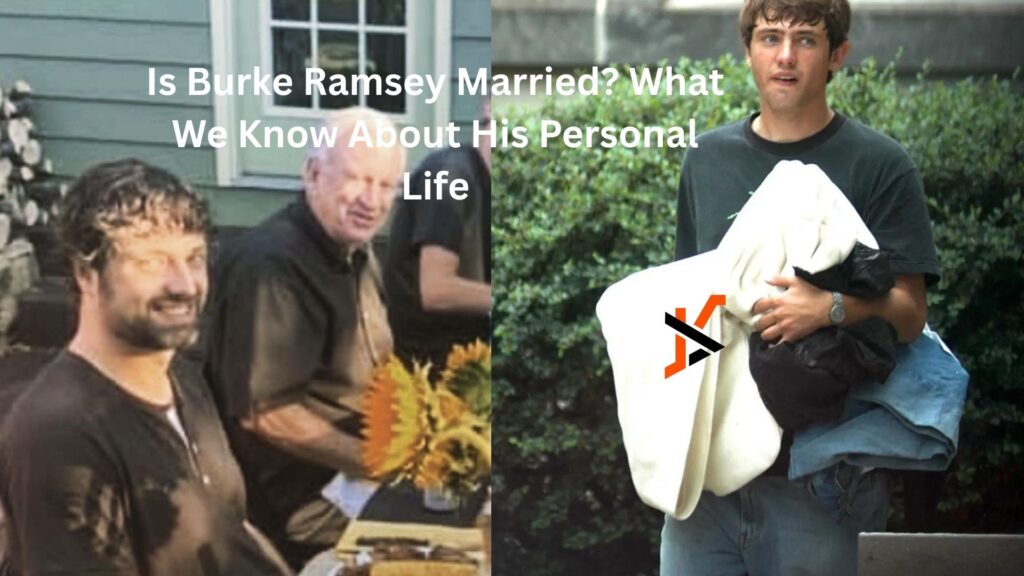 Is Burke Ramsey Married? What We Know About His Personal Life is burke ramsey married